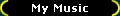 My Music